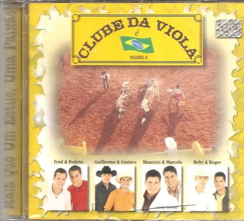 Cd Clube Da Viola 4 - Joao Pedro Cristiano Guilherme Gustavo