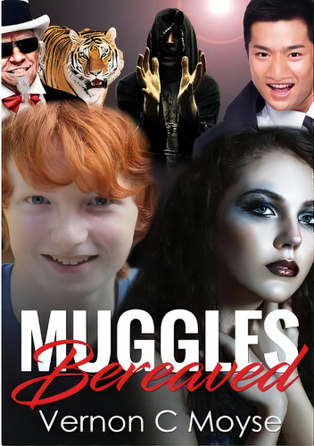 Muggles Bereaved, De Moyse, Vernon C.. Editorial Lulu Pr, Tapa Blanda En Inglés