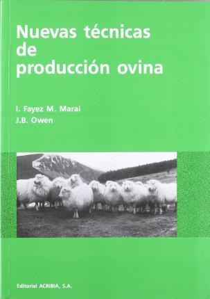 Nuevas Tecnicas De Produccion Ovina - I Fayez