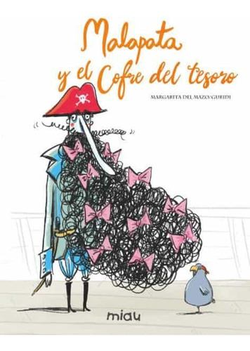 Malapata Y El Cofre Del Tesoro / Margarita Del Mazo Fernande