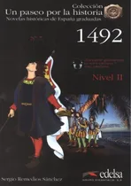 Comprar Libro Novelas Historicas Graduadas 2 1492 + Cd Audio Nivel A