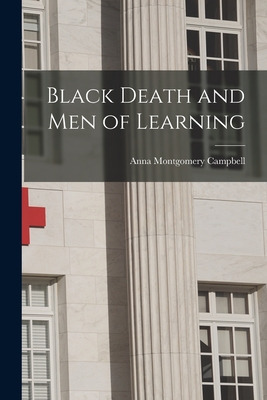 Libro Black Death And Men Of Learning - Campbell, Anna Mo...