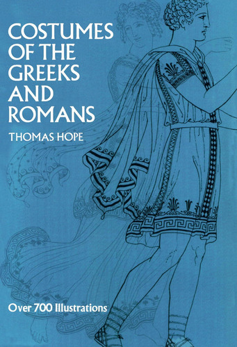 Libro: Costumes Of The Greeks And Romans (dover Fashion And 