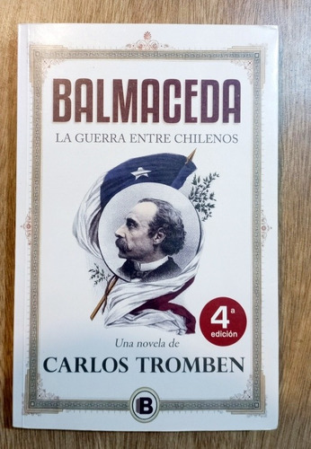 Libro: Balmaceda La Guerra Entre Chilenos (Usado)