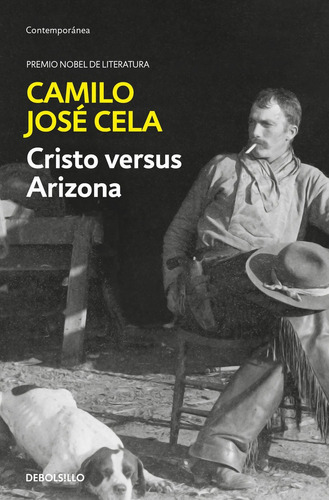Cristo Versus Arizona, De Cela, Camilo Jose. Editorial Debolsillo, Tapa Blanda En Español