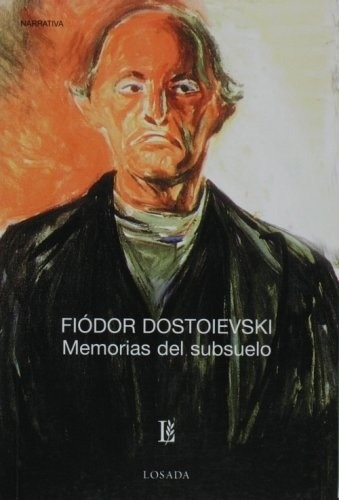 Memorias Del Subsuelo, De Dostoievski. Editorial Losada En Español