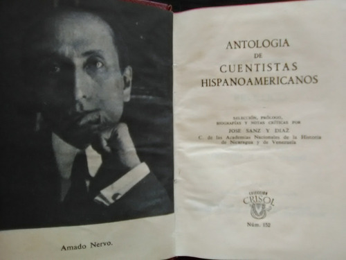 Ag Antología De Cuentistas Hispanoamericanos . Edita Aguilar