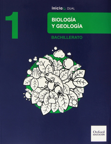 Libro Biología Y Geología 1.º Bachillerato Inicia Dual. L