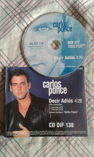 Carlos Ponce - Decir Adios Cd Simple Promo (1998) Rareza