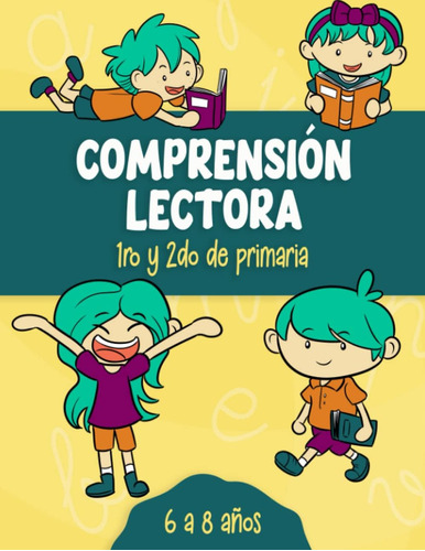 Libro: Comprensión Lectora De 1º Y 2º Grado: Cuaderno D