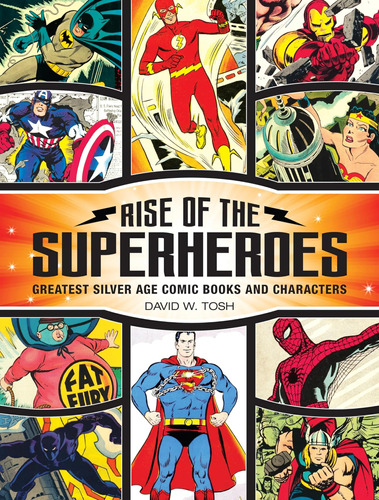 Libro: Rise Of The Superheroes: Greatest Silver Age Comic