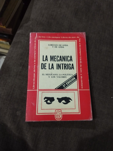 La Mecánica De La Intriga Lorenzo De Anda Y De Anda 