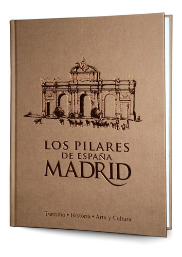 Los Pilares De España-madrid