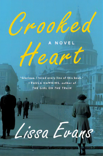 Crooked Heart, De Evans, Lissa. Editorial Perennial, Tapa Blanda En Inglés