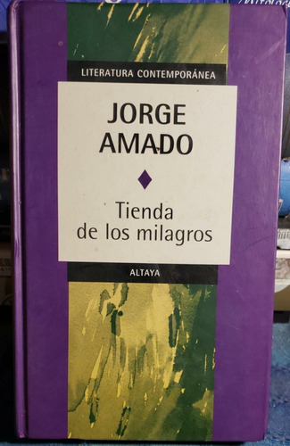 Tienda De Los Milagros - Jorge Amado