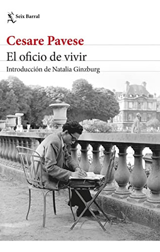 El Oficio De Vivir - Pavese Cesare