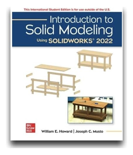 Introduction To Solid Modeling Using Solidworks 2022 - Vv Aa