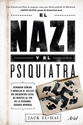 Nazi Y El Psiquiatra, El - El-hai, Jack