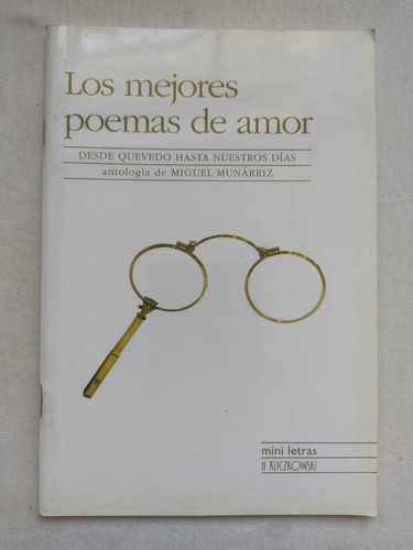 La Mejores Poemas De Amor / Miguel Munárriz 