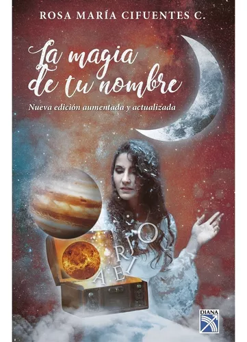 Libro La Magia De Tu Nombre Rosa Maria Cifuentes | MercadoLibre