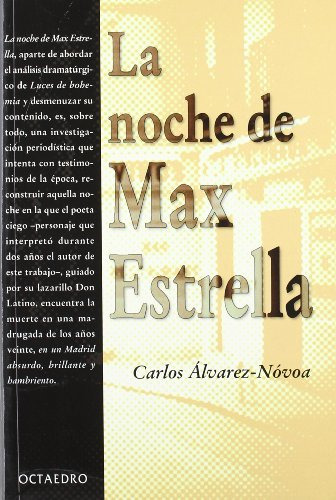 La Noche De Max Estrella: Hora A Hora -filologia-
