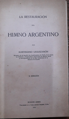 6796 La Restauración Del Himno Argentino- Leguizamón, Mart