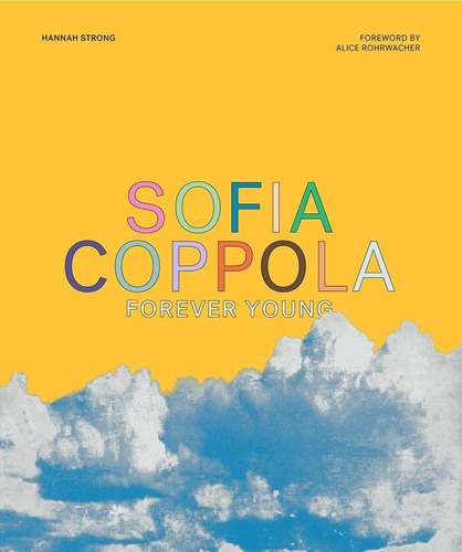Libro Sofia Coppola: Forever Young - Nuevo