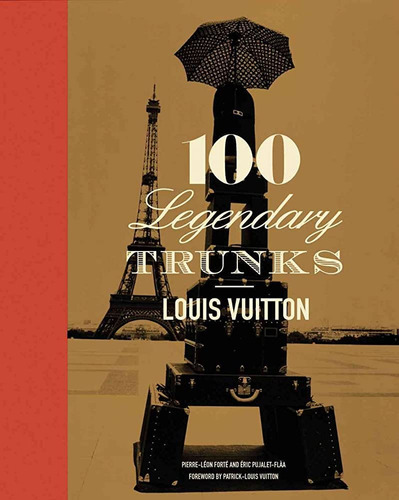 Louis Vuitton: 100 Legendary Trunks, De Vv.aa. Editorial Abrams, Tapa Blanda, Edición 1 En Inglés