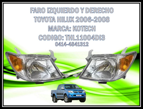 Faro Delantero Toyota Hilux Kavak 06/08 Marca Kotech
