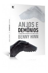 Anjos E Demônios Benny Hinn  Livro