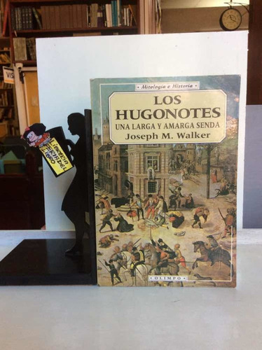 Los Hugonotes - Joseph M Walker - Olimpo - Mitología - 1997