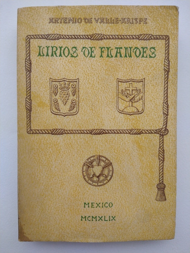 Lirios De Flandes (3ra Edición)