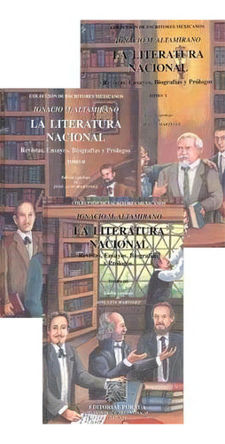 Literatura Nacional 1-3 · Em052-54, De Altamirano, Ignacio Manuel. Editorial Porrúa México En Español