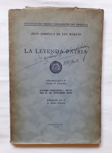 Leyenda Patria Zorrilla De San Martin Estudio Eustaquio Tome