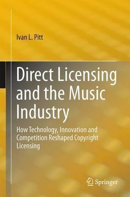 Libro Direct Licensing And The Music Industry - Ivan L. P...