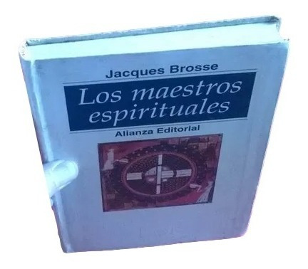 Los Maestros Espirituales Jacques Brosse C5