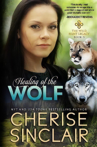 Healing Of The Wolf, De Cherise Sinclair. Editorial Vanscoy Publishing Group, Tapa Blanda En Inglés