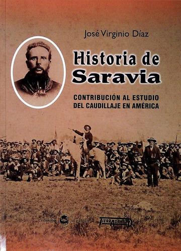 Libro: Historia De Saravia / Jose Virginio Diaz