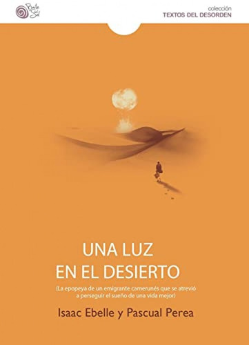 Libro Una Luz En El Desierto