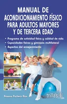Comprar Manual De Acondicionamiento Físico Editorial Trillas