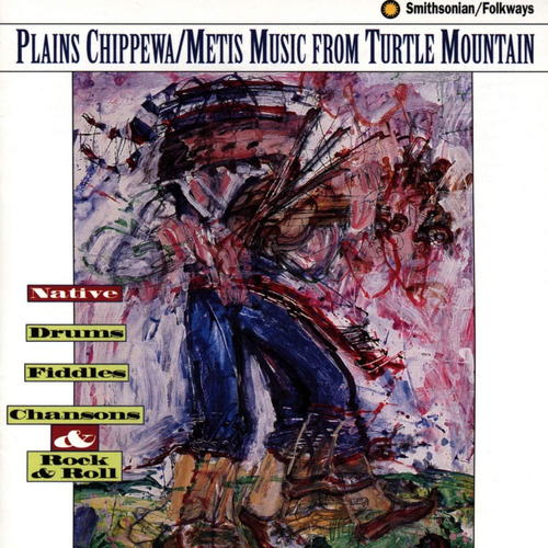 Cd:plains Chippewa/metis Music From Turtle Mountain