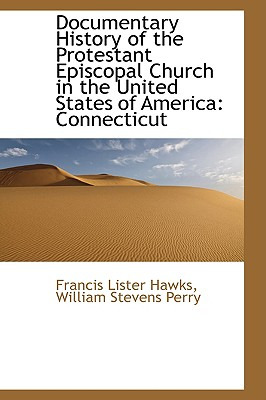 Libro Documentary History Of The Protestant Episcopal Chu...