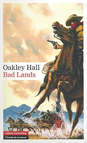 Bad Lands - Hall Oakley