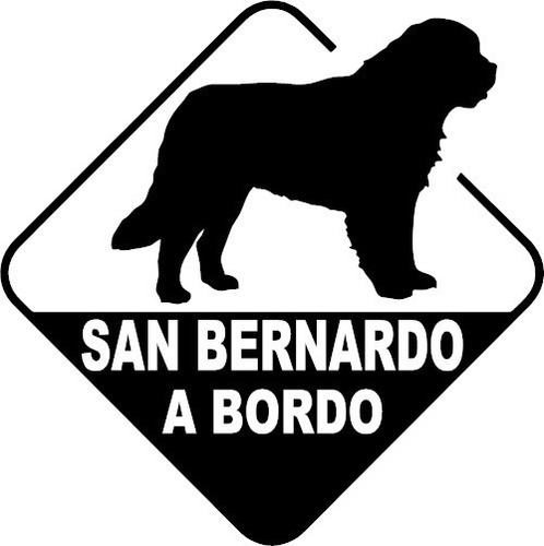 Calco San Bernardo A Bordo Perro  Sticker Vinilo Auto 
