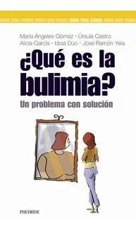 Que Es La Bulimia Un Problema Con Solucion - Gomez Martin...