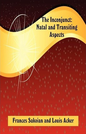 Libro The Inconjunct : Natal And Transiting Aspects - Fra...