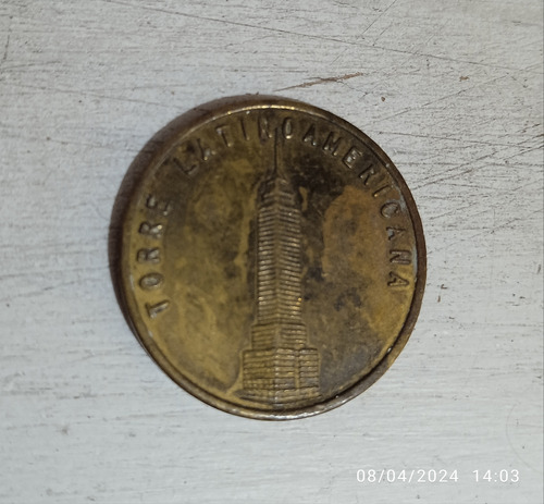 Moneda Antigua Torre Latinoamericana Ficha Bronce De Mirador