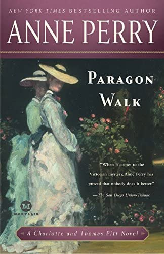 Paragon Walk: A Charlotte And Thomas Pitt Novel, De Perry, Anne. Editorial Ballantine Books, Tapa Blanda En Inglés