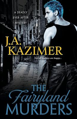 Libro The Fairyland Murders - Kazimer, J. A.