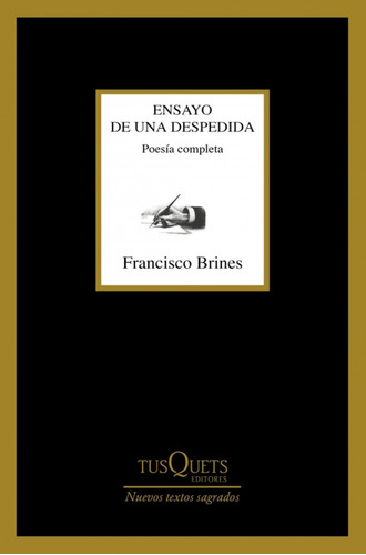 Ensayo De Una Despedida Brines, Francisco Tusquets